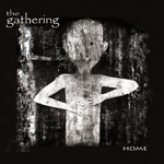 The Gathering: Home