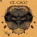 Review: El Caco - From Dirt