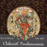 Chthonic: Pandemonium