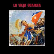 La Vieja Guardia: La Vieja Guardia