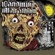 Landmine Marathon: Rusted Eyes Awake