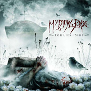 My Dying Bride: For Lies I Sire