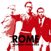 Rome: Flowers From Exile