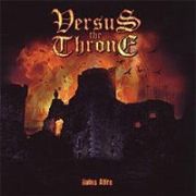 Versus The Throne: Ruins Afire
