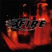 Fire: ...Ignite