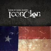 Review: Icon Clan - Rock'n'Roll Rodeo
