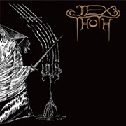 Jex Thoth: Witness