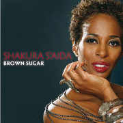 Shakura S'Aida: Brown Sugar