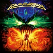 Gamma Ray: To The Metal