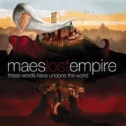 Review: Mae's Lost Empire - These Words Have Undone The World