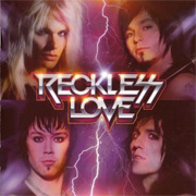 Reckless Love: Reckless Love