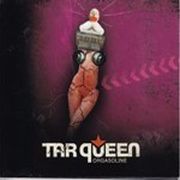 Tar Queen: Orgasoline