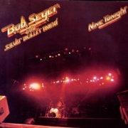 Bob Seger & The Silver Bullet Band: Nine Tonight