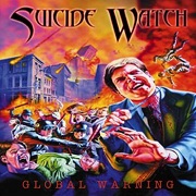 Suicide Watch: Global Warning