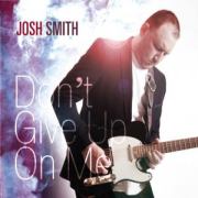 Josh Smith: Don't Give Up On Me