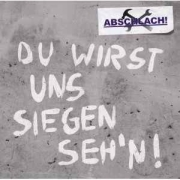 Review: Abschlach - Du wirst uns siegen seh'n