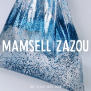 Review: Mamsell Zazou - The Ocean Next Door