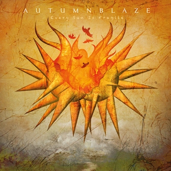 Autumnblaze: Every Sun Is Fragile