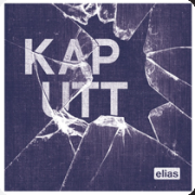 elias: Kaputt