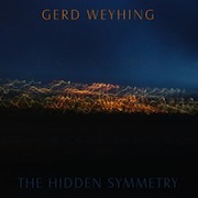 Review: Gerd Weyhing - The Hidden Symmetry