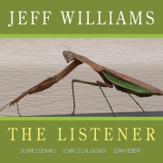 Jeff Williams: The Listener