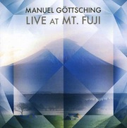Manuel Göttsching: Live At Mt. Fuji