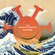 The Crimson ProjeKCt: Live In Tokyo