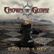 Crown Of Glory: King For A Day