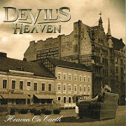 Devil's Heaven: Heaven On Earth