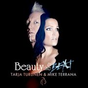 Tarja Turunen & Mike Terrana: Beauty And The Beat