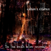 Edison's Children: The Final Breath Before November