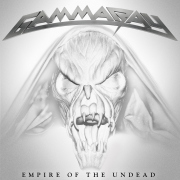 Gamma Ray: Empire Of The Undead
