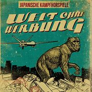 Japanische Kampfhörspiele: Welt Ohne Werbung