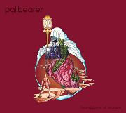 Pallbearer: Foundations Of Burden