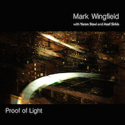 Mark Wingfield: Proof Of Light