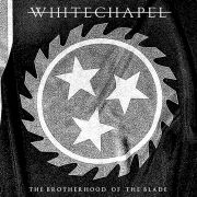 Whitechapel: The Brotherhood Of The Blade