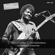 Albert Collins & The Icebreakers: Live At Rockpalast - Dortmund 1980 - 2 CD + DVD