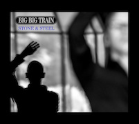 Big Big Train: Stone & Steel - Limitierte Erstauflage im Hardcover-Media-Buch