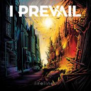 I Prevail: Lifelines