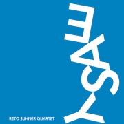 Reto Suhner Quartet: Easy