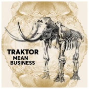 Traktor: Mean Business