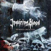 Inquiring Blood: Morbid Creation