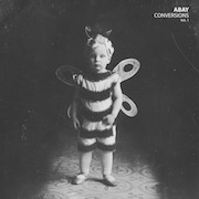 Abay: Conversions Vol. 1