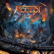 Review: Accept - The Rise Of Chaos