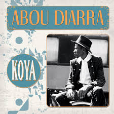 Abou Diarra: Koya