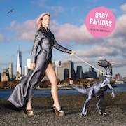 Baby Raptors: Deluxe Edition
