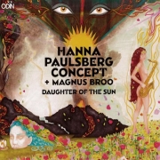 Hanna Paulsberg Concept & Magnus Broo: Daughter of the Sun
