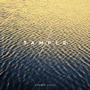 Tample: Summer Light