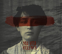 Mia Vita Violenta: Grey Seas