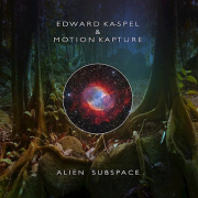 Review: Edward Ka-Spel & Motion Kapture - Alien Subspace